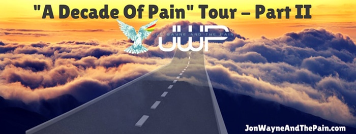 Jon Wayne & The Pain Tour