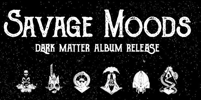Savage Moods